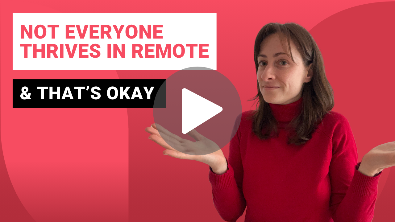 Remote Work Is Not For Everyone. And That's Okay.